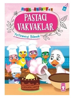 TeknoKapsül Timaş Çocuk Pastacı Vakvaklar - Mini Masallar 4 (35) - Nalan Aktaş