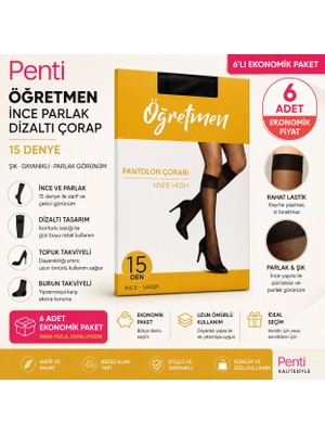 Penti Öğretmen 15 Denye Ince Parlak Dizaltı Çorap 6’lı Ekonomik Paket (Siyah / 57 Ten / 51 Açık Ten)