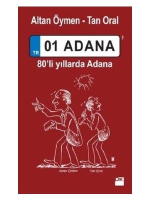 TeknoKapsül 01 Adana 80'li Yıllarda Adana - Altan Öymen-Tan