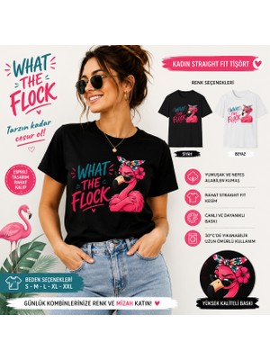 Tişört Kodu What The Flock Tasarımlı Kadın Straight Fit Tişört – Eğlenceli Flamingo Baskılı