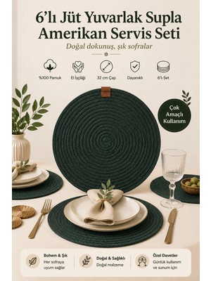 Fabrix Home 6 Adet Yeşil Jüt Supla / Amerikan Servis Lux Sunum Tabak Altlığı
