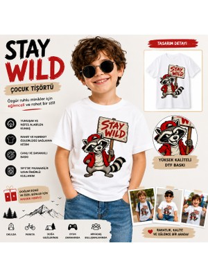 Tişört Kodu Stay Wild Baskılı Çocuk Tişörtü – Sevimli Rakun Tasarımlı
