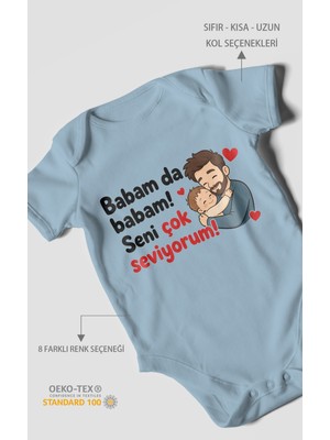 Morivo Kids Babam Da Babam! Seni Çok Seviyorum Kısa Kollu Bebek Body %100 Pamuk