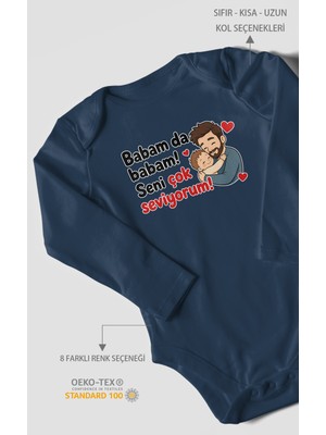 Morivo Kids Babam Da Babam! Seni Çok Seviyorum Uzun Kollu Bebek Body %100 Pamuk