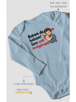 Morivo Kids Babam Da Babam! Seni Çok Seviyorum Uzun Kollu Bebek Body %100 Pamuk