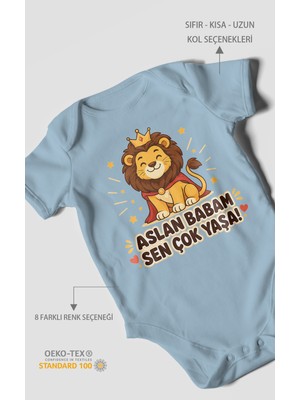 Morivo Kids Aslan Babam Sen Çok Yaşa! Kısa Kollu Bebek Body %100 Pamuk