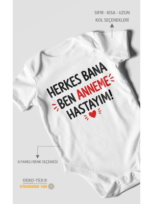 Morivo Kids Herkes Bana Ben Anneme Hastayım Kısa Kollu Bebek Body %100 Pamuk