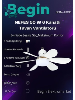 Begin 50W 6 Kanatlı LED Işıklı Tavan Vantilatör Uzaktan Kumandalı
