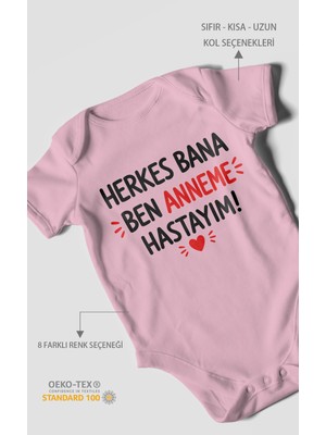 Morivo Kids Herkes Bana Ben Anneme Hastayım Kısa Kollu Bebek Body %100 Pamuk