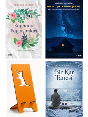 Kaynana Paylaşımları - Semin Güler Oğurtan + Kuzey Işıklarının Şarkısı + Telefon Tutucu + Bir Kar Tanesi