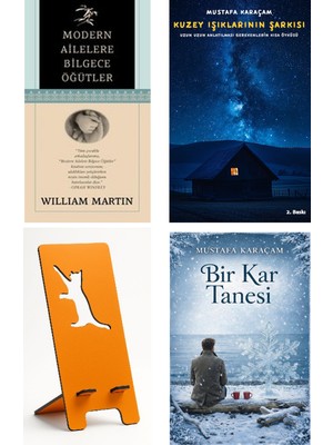 Butik Modern Ailelere Bilgece Öğütler - William Martin + Kuzey Işıklarının Şarkısı + Telefon Tutucu + Bir Kar Tanesi