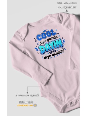 Morivo Kids Cool Diye Yazılır Dayım Diye Okunur Uzun Kollu Çıtçıtlı Bebek Body