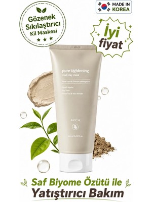 Avca Gözenek Sıkılaştırıcı Arındırıcı Yatıştırıcı Kore Kil Maskesi - Pore Tightening Mud Clay Mask 200 ml