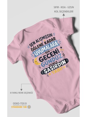 Morivo Kids Sen Alışmışsın Öğlene Yazılı Kısa Kollu Bebek Body %100 Pamuk