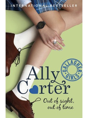 Fantastik Store Gallagher Girls: Out Of Sight, Out Of Time: Book 5: The Million Copy Selling Series Set At An Elite Boarding School For Spies