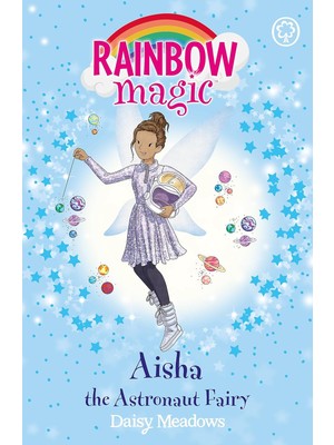 Fantastik Store Rainbow Magic: Aisha The Astronaut Fairy: The Discovery Fairies Book 1