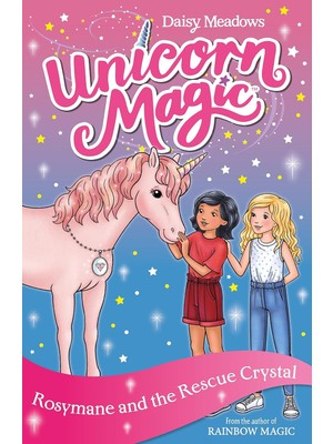 Fantastik Store Unicorn Magic: Rosymane And The Rescue Crystal: Series 4 Book 1