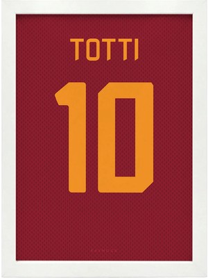 Kaynock Francesco Totti, Roma, Futbol, Football, Poster Tablo Dijital Tasarım Tablo Beyaz Çerçeve