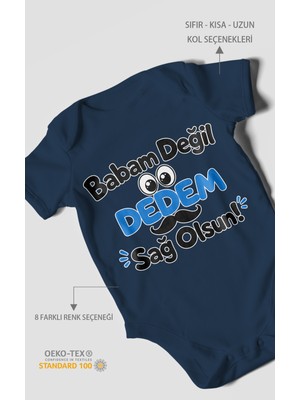 Morivo Kids Babam Değil, Dedem Sağolsun. Kısa Kollu Bebek Body %100 Pamuk
