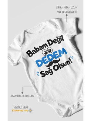 Morivo Kids Babam Değil, Dedem Sağolsun. Kısa Kollu Bebek Body %100 Pamuk