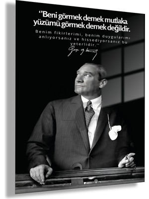 Gaagart Temperli Gerçek Cam Tablo Makam Panosu Atatürk Sözleri Beni Görmek Demek Mutlaka Yüzümü Görmek Demek Değildir.