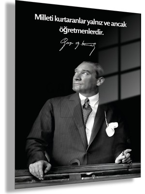 Gaagart Temperli Gerçek Cam Tablo Makam Panosu Atatürk Sözleri Öğretmenler Hakkında Sözü