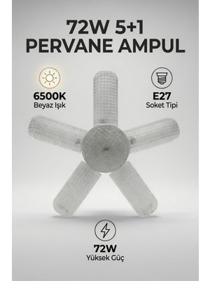 AC Aydınlatma 72W 5+1 Katlanabilir Pervane LED Ampul E27 Duy – 6500K Beyaz Işık Yüksek Aydınlatma