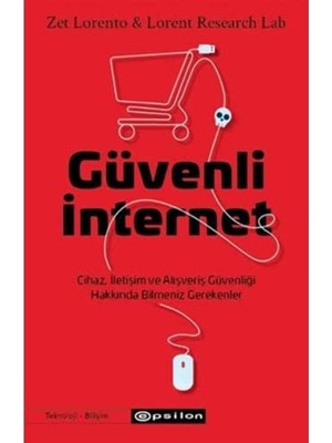 Shoplet Güvenli Internet: Cihaz, Iletişim ve Alışveriş Güvenliği Hakkında Bilmeniz Gerekenler