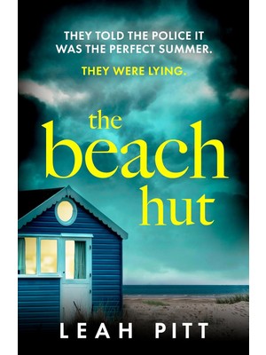 The Beach Hut: The Gripping Summer Crime Thriller - Perfect For Your Holiday This Year!