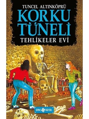 Korku Tüneli 3 - Tehlikeler Evi
