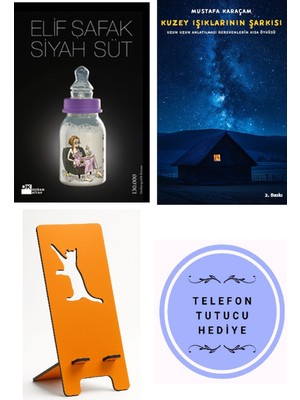 Doğan Kitap Siyah Süt - Elif Şafak + Kuzey Işıklarının Şarkısı + Telefon Tutucu