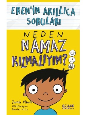 Neden Namaz Kılmalıyım? – Eren’in Akıllıca Soruları