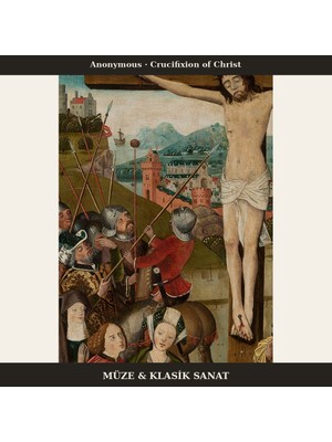 Michu Crucifixion Of Christ Poster, Dini Sanat Duvar Tablosu Çerçevesiz