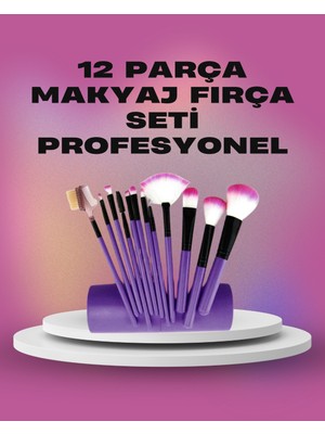 12 Parça Yumuşak Kıllı Makyaj Fırçası Seti Yüz ve Göz Makyajına Uygun Profesyonel Kullanım