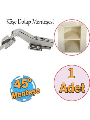 Nacario Mobilya Dolap Kapak Tas Menteşe 45° Derece Açılı Frensiz Köşeli Dolap Menteşesi 1 Adet