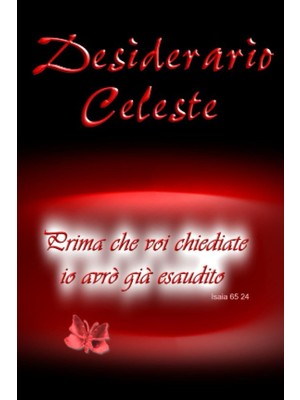 Nacario Independently Published Desiderario Celeste – Versione Nero (Formato 10,16 cm x 15,24CM; Fogli A Righe Di 10MM): Prima Che Voi Chiediate Io Avrò Già Esaudito - Isaia 65 24 (Italian Edition)