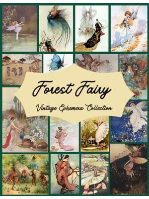 Nacario Independently Published Forest Fairy Vintage Ephemera Collection: Junk Journal Kit, Over 130 Pieces Of Ephemera Cards For Junk Journals, Scrapbooking, Collage Art, Decoupage, Mixed Media, Decoration