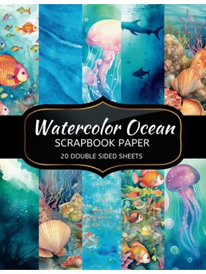 Nacario Watercolor Ocean Scrapbook Paper: 20 Sheets Double Sided Color, Junk Journal & Dıy Projects, Decorative Craft Paper Pad For Scrapbooking
