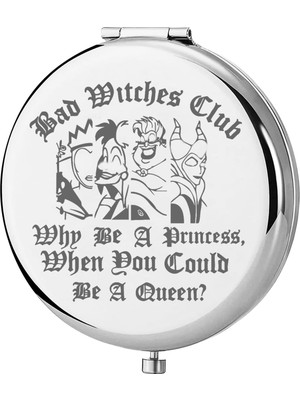 Nacario Keychın Villains Club Cep Aynası Evil Queen Hayranları Hediyeleri Bad Witches Club When Be A Princess When You Could Be A Queen Kompakt Makyaj Aynası (Kötü Cadılar-S)