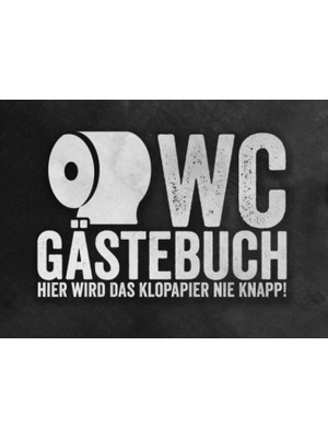 Nacario Klo Gästebuch Hier Wird Das Klopapier Nie Knapp!: Wc Klobuch Für Gäste Zum Eintragen I Eintragbuch Lustiges Partygeschenk Zur Einweihung I Kloordnung I