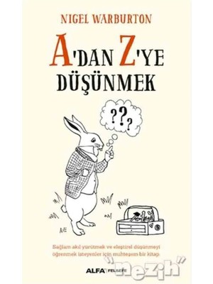 TeknoKapsül Alfa Yayınları A’dan Z’ye Düşünmek