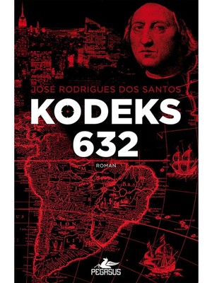 TeknoKapsül Pegasus Yayınları Kodeks 632 - Jose Rodrigues Dos Santos