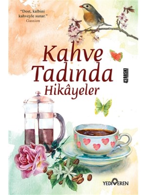 TeknoKapsül Yediveren Yayınları Kahve Tadında Hikayeler - Akif Bayrak -