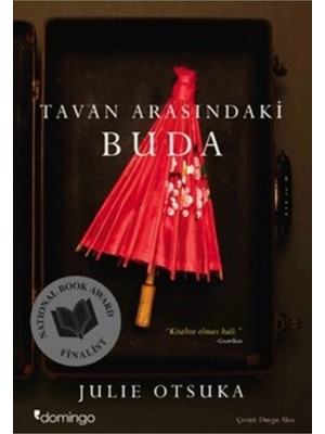 TeknoKapsül Domingo Yayınevi Tavan Arasındaki Buda - Julie Otsuka -