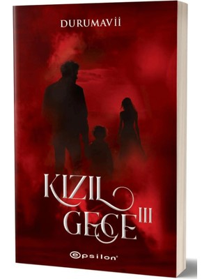TeknoKapsül Epsilon Yayınevi Kızıl Gece Iıı / Duru Mavii / Epsilon Yayınevi / 9786254145384