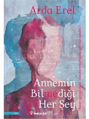 TeknoKapsül Inkılap Kitabevi Inkılap Annemin Bilmediği Her Şey