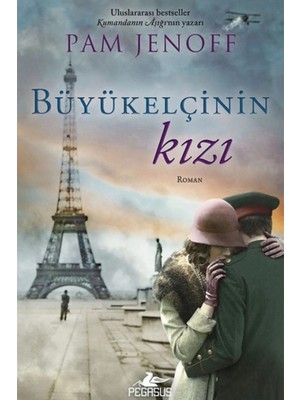 TeknoKapsül Pegasus Yayınları Büyükelçinin Kızı - Pam Jenoff