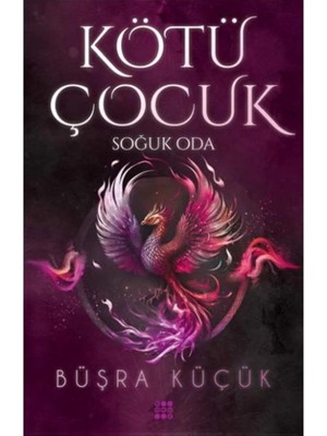 TeknoKapsül Dokuz Yayınları Kötü Çocuk 3 – Soğuk Oda / Dokuz Yayınları / Büşra Küçük