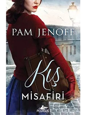 TeknoKapsül Pegasus Yayınları Kış Misafiri / Pam Jenoff / / 9786052998878