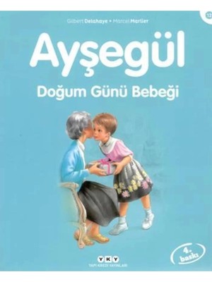 TeknoKapsül Yapı Kredi Yayınları Ayşegül Serisi 12 - Doğum Günü Bebeği